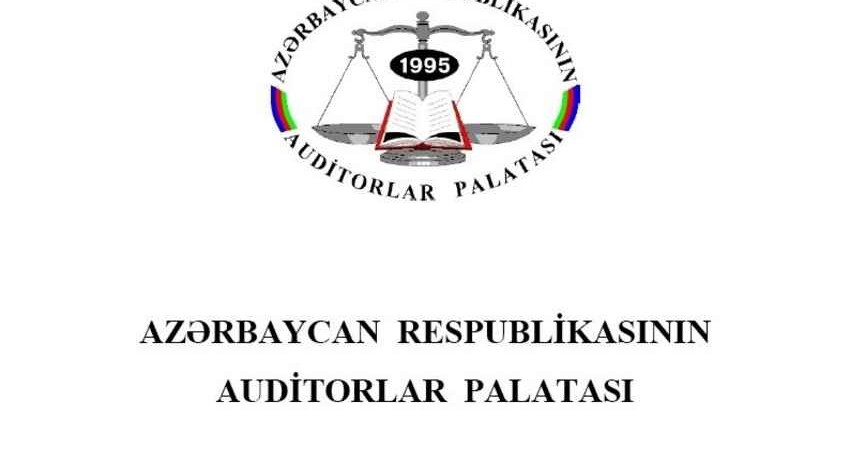 Auditorlar Palatasında struktur islahatları həyata keçirilib