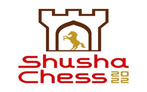 The draw for the "Shusha Chess 2022" tournament has been made
