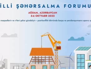 The first National Urban Planning Forum will be held in Azerbaijan