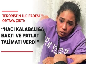 İstanbuldakı terroru törədən qadının İLK İFADƏSİ
