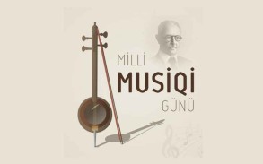 Bu gün Azərbaycanda Milli Musiqi Günüdür